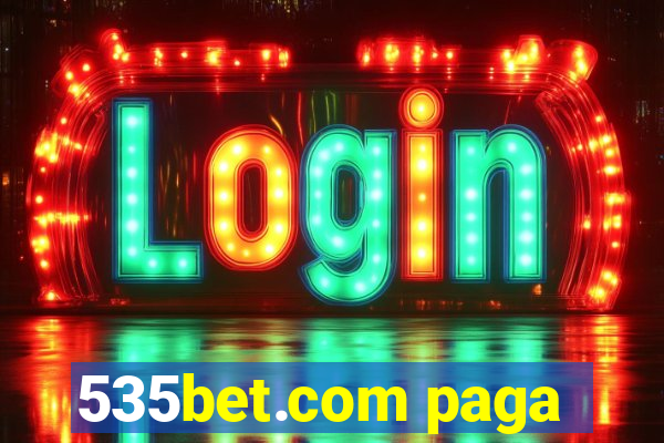 535bet.com paga